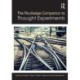 The Routledge Companion to Thought Experiments