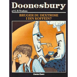 Doonesbury. Bruger du dextrose i din koffein?