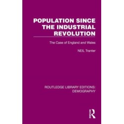 Population Since the Industrial Revolution: The Case of England and Wales
