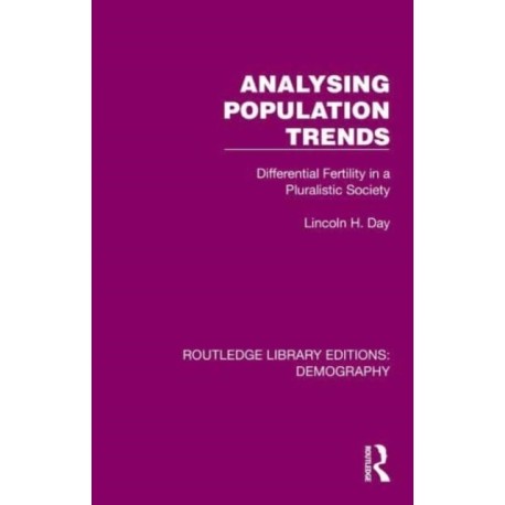 Analysing Population Trends: Differential Fertility in a Pluralistic Society