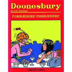 Doonesbury. Forræderi! Forræderi!