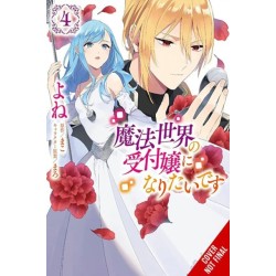I Want to Be a Receptionist in This Magical World, Vol. 4 (manga)
