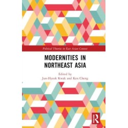 Modernities in Northeast Asia