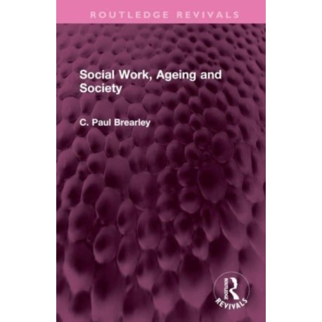Social Work, Ageing and Society