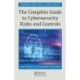 The Complete Guide to Cybersecurity Risks and Controls