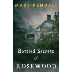 Bottled Secrets of Rosewood