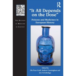It All Depends on the Dose: Poisons and Medicines in European History