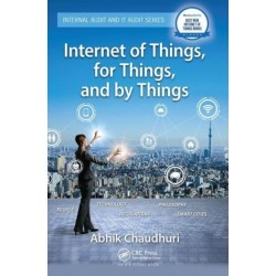 Internet of Things, for Things, and by Things