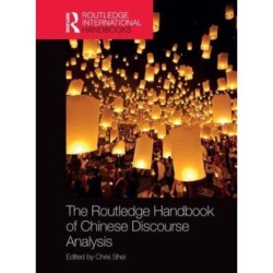 The Routledge Handbook of Chinese Discourse Analysis