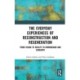 The Everyday Experiences of Reconstruction and Regeneration: From Vision to Reality in Birmingham and Coventry