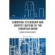 European Citizenship and Identity Outside of the European Union: Europe Outside Europe?