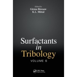 Surfactants in Tribology, Volume 6