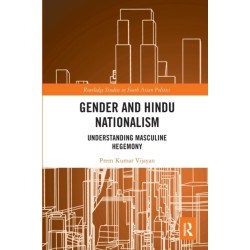 Gender and Hindu Nationalism: Understanding Masculine Hegemony
