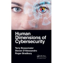 Human Dimensions of Cybersecurity