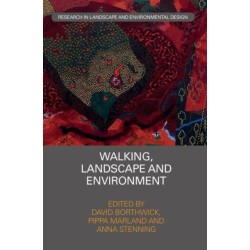 Walking, Landscape and Environment