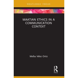 Maatian Ethics in a Communication Context
