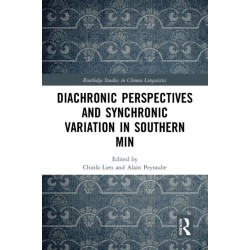Diachronic Perspectives and Synchronic Variation in Southern Min