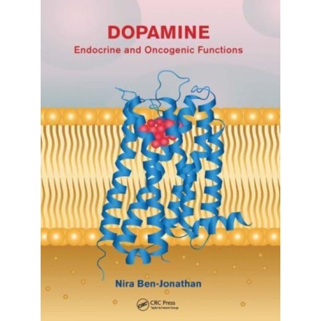 Dopamine: Endocrine and Oncogenic Functions
