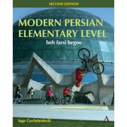 Modern Persian, Elementary Level: beh farsi begoo