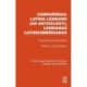 Companeras: Latina Lesbians (An Anthology), Lesbianas Latinoamericanas: Third Edition/Tercera Edicion