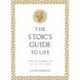The Stoic's Guide to Life: Timeless Wisdom on the Art of Living