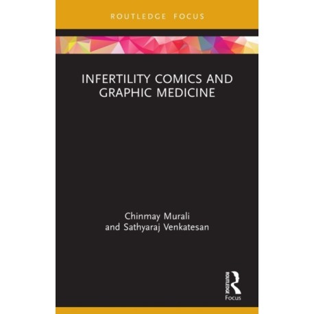 Infertility Comics and Graphic Medicine