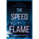 The Speed of a Flame