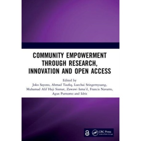 Community Empowerment through Research, Innovation and Open Access: Proceedings of the 3rd International Conference on Humanities and Social Sciences (ICHSS 2020), Malang, Indonesia, 28 October 2020