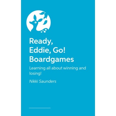 Ready Eddie Go! Boardgames: Learning all about winning and losing!