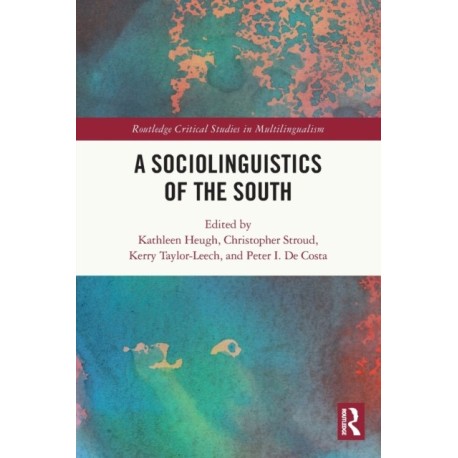 A Sociolinguistics of the South