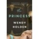 The Princess: The moving new novel about the young Diana