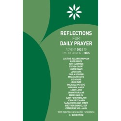Reflections for Daily Prayer Advent 2024 to Christ the King 2025