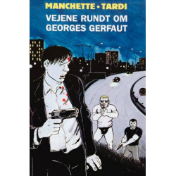 Vejene rundt om Georges Gerfaut