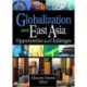 Globalization and East Asia: Opportunities and Challenges
