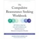 The Compulsive Reassurance Seeking Workbook: CBT Skills to Help You Live with Confidence and Break the Cycle of Obsessive-Compulsive Disorder