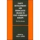 Party Development and Democratic Change in Post-communist Europe