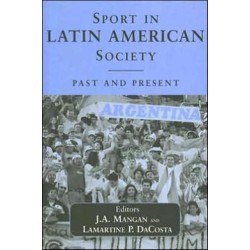 Sport in Latin American Society: Past and Present