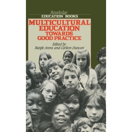 Multicultural Education Towards Good Practice