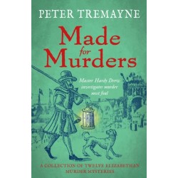 Made for Murders: a collection of twelve Shakespearean mysteries: Master Hardy Drew Short Story Collection