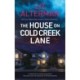 The House on Cold Creek Lane