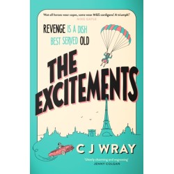 The Excitements: Two sprightly ninety-year-olds seek revenge in this feelgood mystery for fans of Richard Osman