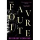 The Favourite: A razor-sharp suspense novel that will stay with you long after the final page