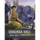 Virginia Hall: Clever Spy of World War II