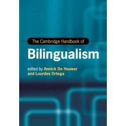 The Cambridge Handbook of Bilingualism