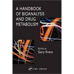 A Handbook of Bioanalysis and Drug Metabolism