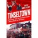 Tinseltown: Hollywood and the Beautiful Game - a Match Made in Wrexham