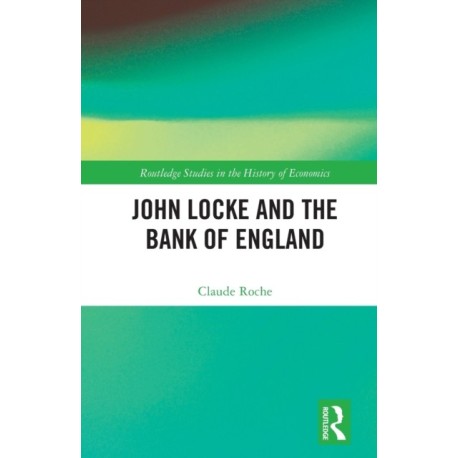 John Locke and the Bank of England