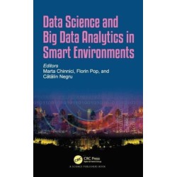 Data Science and Big Data Analytics in Smart Environments