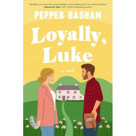 Loyally, Luke: A fun, low-spice royal rom-com featuring an adorable opposites-attract couple