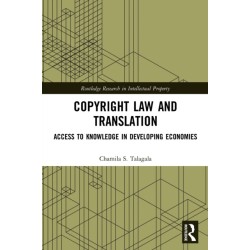 Copyright Law and Translation: Access to Knowledge in Developing Economies